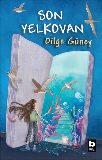 Son Yelkovan - Bilgi Yayınevi Kitap