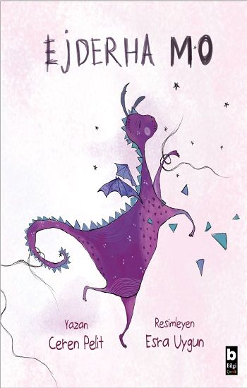 Ejderha Mo - Bilgi Yayınevi Çocuk Kitap