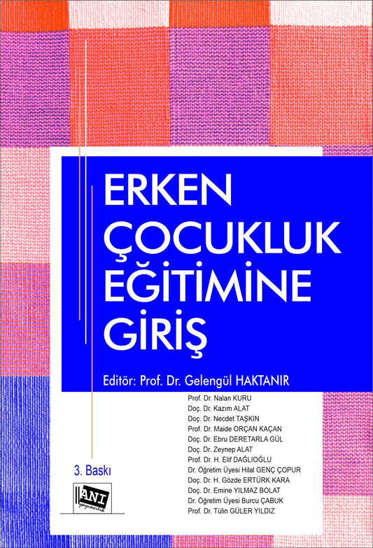 Erken Çocukluk Eğitimine Giriş - Anı Yayıncılık Kitap