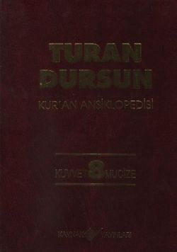 Kur’an Ansiklopedisi Cilt: 8 Kuvvet -Mucize - Kaynak Yayınları Kitap