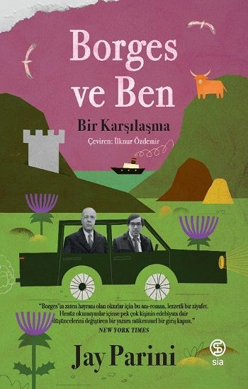 Borges ve Ben - Sia Kitap Kitap