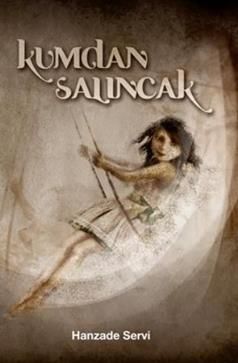 Kumdan Salıncak - Tudem Yayınları Kitap