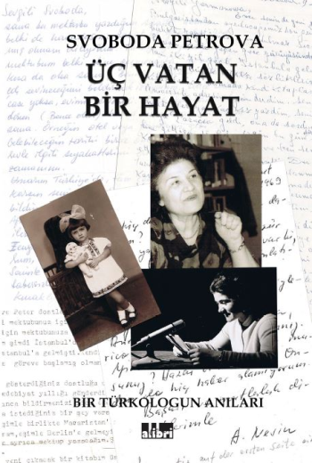 Üç Vatan Bir Hayat (Bir Türkologun Anıları) - Alibri Yayınları Kitap