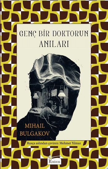 Genç Bir Doktorun Anıları (Bez Ciltli) - Koridor Yayıncılık Kitap