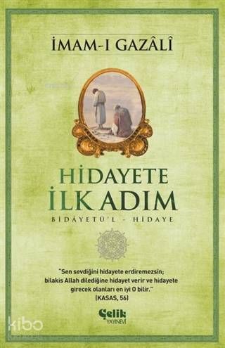 Hidayete İlk Adım - Bidayetü'l Hidaye - Çelik Yayınevi Kitap