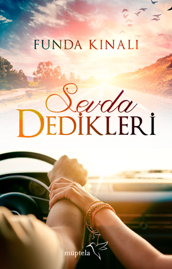 Sevda Dedikleri - Müptela Yayınevi Kitap