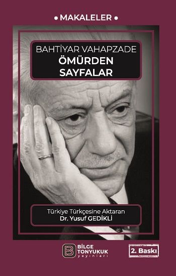 Ömürden Sayfalar - Bilge Tonyukuk Yayınları Kitap