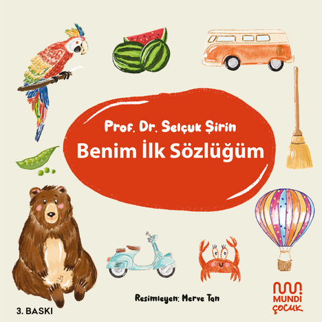 Benim İlk Sözlüğüm (Ciltli) - Mundi Kitap