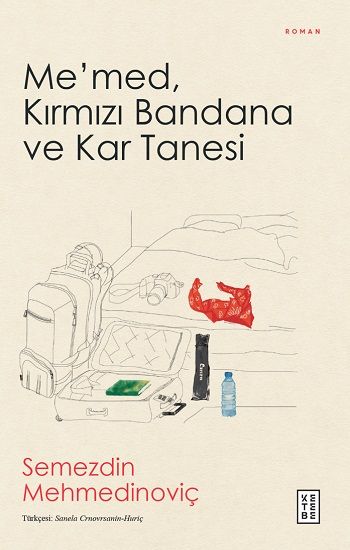 Me’med, Kırmızı Bandana ve Kar Tanesi - Ketebe Yayınları Kitap