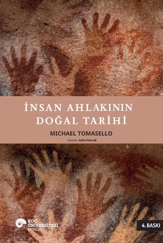 İnsan Ahlakının Doğal Tarihi - Koç Üniversitesi Yayınları Kitap