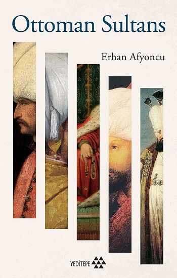 Ottoman Sultans - Yeditepe Yayınevi Kitap