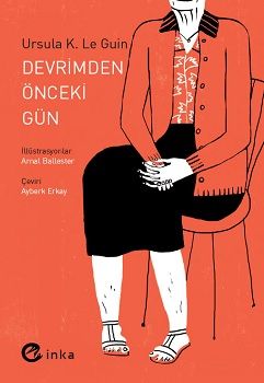 Devrimden Önceki Gün - İnka Yayınları Kitap