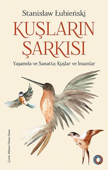 Kuşların Şarkısı - Orenda Kitap