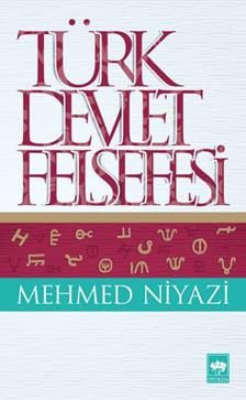 Türk Devlet Felsefesi Mehmed Niyazi Türkçe kitap kapağı
