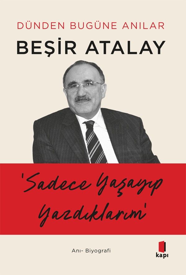 Sadece Yaşayıp Yazdıklarım - Kapı Yayınları Kitap
