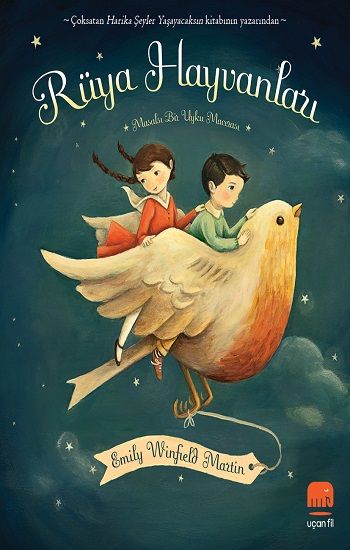 Rüya Hayvanları - Masalsı Bir Uyku Macerası - Uçan Fil Yayınları Kitap