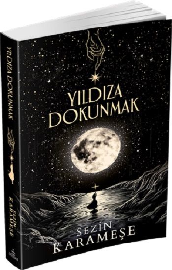 Yıldıza Dokunmak - Ephesus Yayınları Kitap