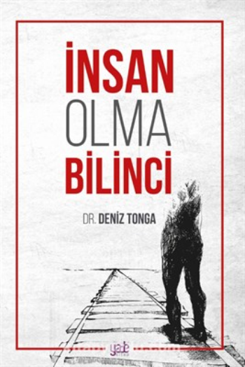 İnsan Olma Bilinci - Yade Yayınları Kitap