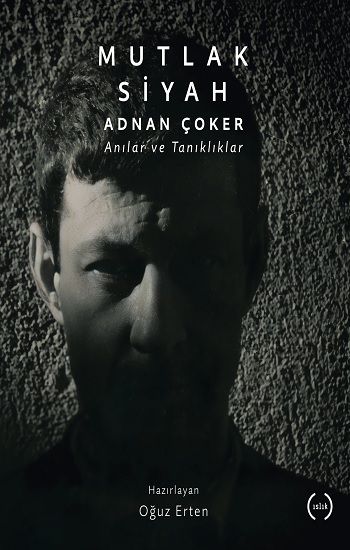 Mutlak Siyah - Islık Yayınları Kitap