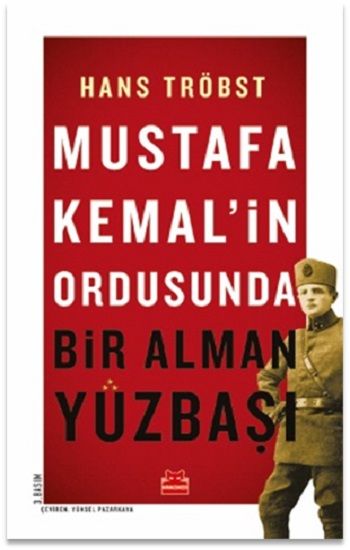 Mustafa Kemal'in Ordusunda Bir Alman Yüzbaşı - Kırmızı Kedi Yayınevi Kitap