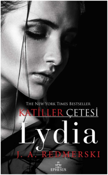 Lydia - Katiller Çetesi - Ephesus Yayınları Kitap