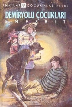 Demiryolu Çocukları - İnkılap Kitabevi Kitap