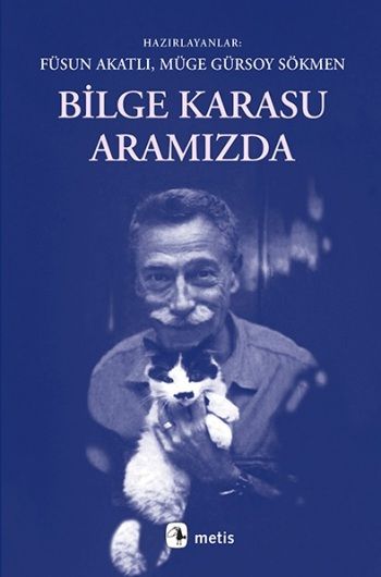 Bilge Karasu Aramızda M. Sökmen F. Akatlı (Haz.) Türkçe kitap kapağı