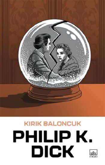 Kırık Baloncuk - İthaki Yayınları Kitap
