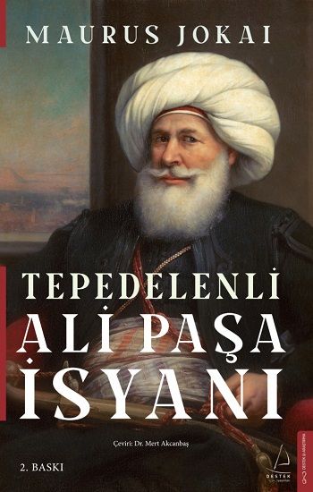 Tepedelenli Ali Paşa İsyanı - Destek Yayınları Kitap