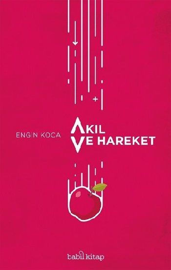 Akıl ve Hareket - Babil Kitap Kitap