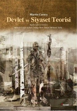 Devlet ve Siyaset Teorisi - Dipnot Yayınları Kitap