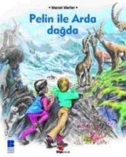 Pelin ile Arda Dağda - Bilge Kültür Sanat Kitap