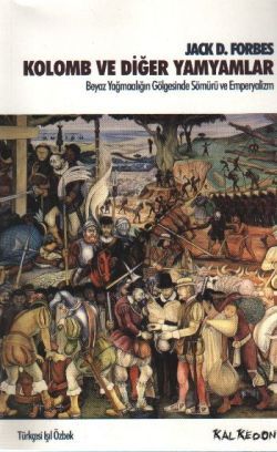 Kolomb ve Diğer Yamyamlar - Kalkedon Yayıncılık Kitap