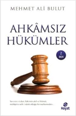 Ahkamsız Hükümler Mehmet Ali Bulut Türkçe kitap kapağı