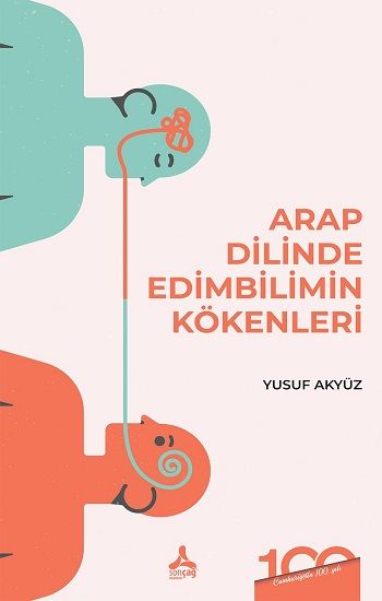 Arap Dilinde Edimbilimin Kökenleri - Sonçağ -Akademik Kitaplar Kitap
