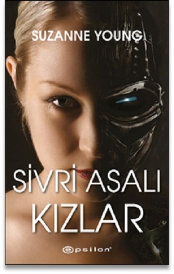 Sivri Asalı Kızlar - Epsilon Yayınları Kitap
