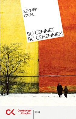 Bu Cennet Bu Cehennem - Cumhuriyet Kitapları Kitap