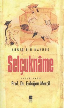 Selçukname - Bilge Kültür Sanat Kitap