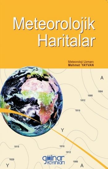 Meteorolojik Haritalar - Gülnar Yayınları Kitap