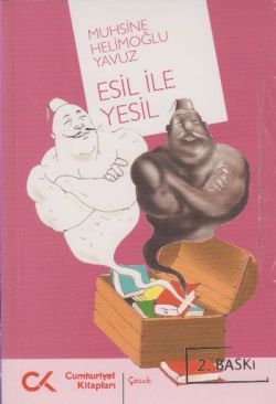 Esil ile Yesil - Cumhuriyet Kitapları Kitap