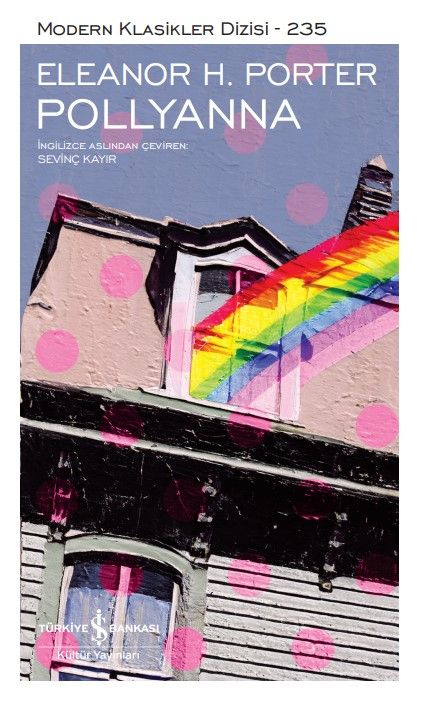Pollyanna - İş Bankası Kültür Yayınları Kitap