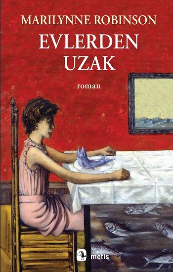 Evlerden Uzak - Metis Yayınları Kitap