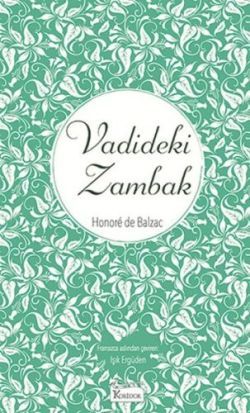 Vadideki Zambak (Bez Ciltli) - Koridor Yayıncılık Kitap