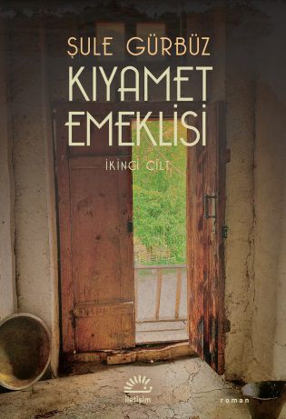 Kıyamet Emeklisi - İkinci Cilt - İletişim Yayınları Kitap
