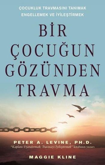 Bir Çocuğun Gözünden Travma - Butik Yayınları Kitap