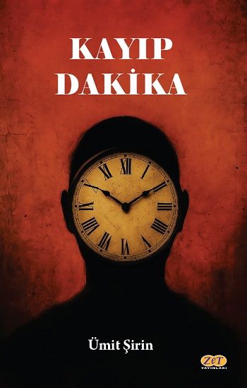 Kayıp Dakika - Zet Yayınları Kitap