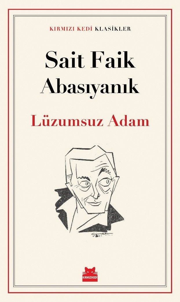 Lüzumsuz Adam - Kırmızı Kedi Yayınevi Kitap