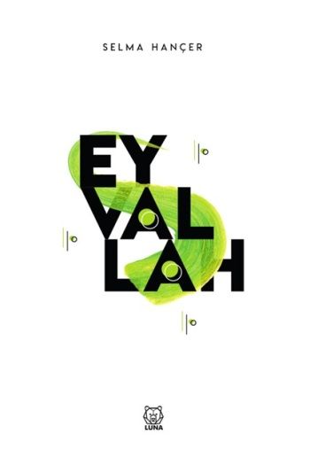 Eyvallah - Luna Yayınları Kitap