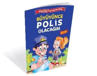 Büyüyünce Polis Olacağım - Çınaraltı Yayınları Kitap