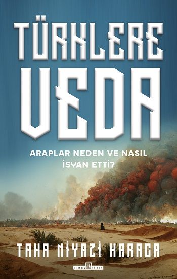 Türklere Veda - Timaş Yayınları Kitap